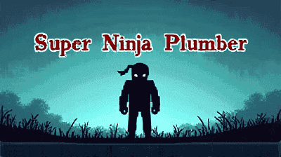 Super Ninja Plumber